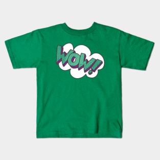 WOW! Kids T-Shirt